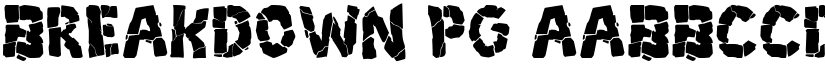 Breakdown PG font