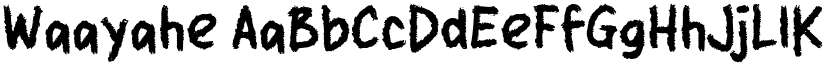 Waayahe font