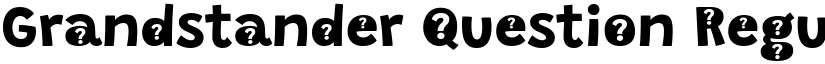 Grandstander Question font download