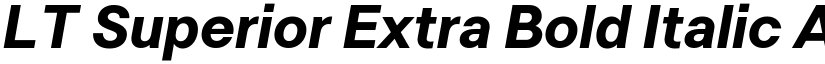 LT Superior Extra Bold Italic font