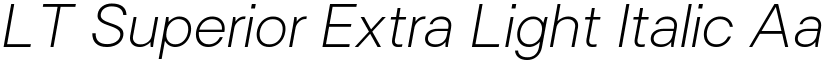 LT Superior Extra Light Italic font