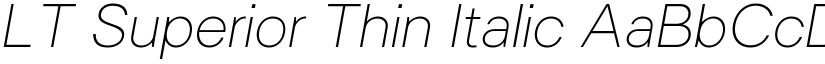 LT Superior Thin Italic font