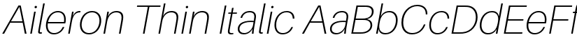 Aileron Thin Italic font