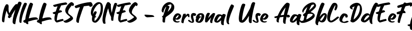MILLESTONES - Personal Use font