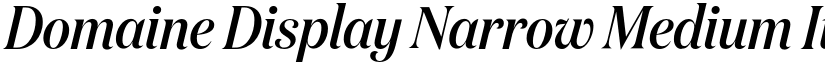 Domaine Display Narrow Medium Italic font