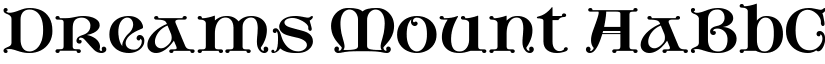 Dreams Mount font