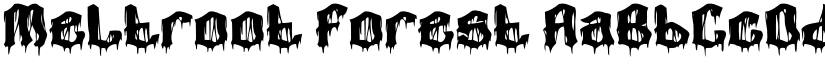 Meltroot Forest font