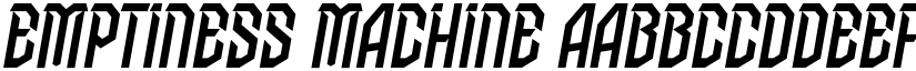 Emptiness Machine font