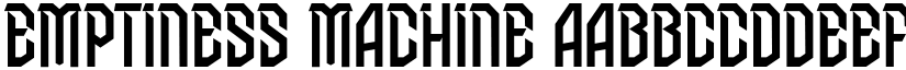 Emptiness Machine font