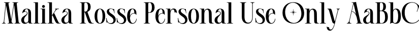 Malika Rosse Personal Use Only font
