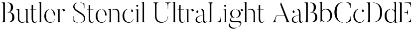 Butler Stencil UltraLight font