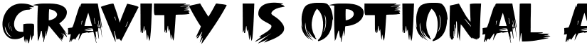 Gravity is Optional font download