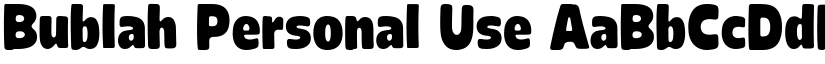 Bublah Personal Use font download