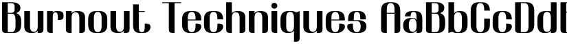 Burnout Techniques font