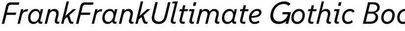 FrankFrankUltimate Gothic Book Italic font