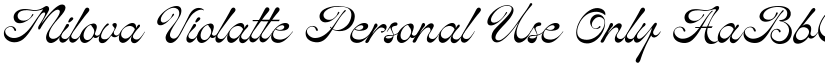 Milova Violatte Personal Use Only font