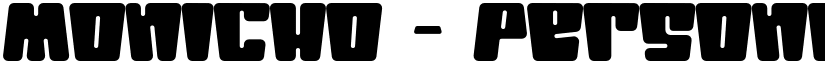 Monicho - Personal Use font