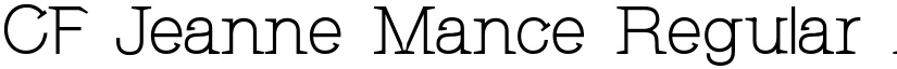 CF Jeanne Mance Regular font