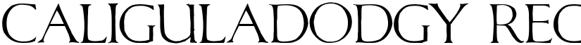 CaligulaDodgy Regular font