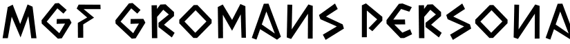 MGF Gromans Personal Use font