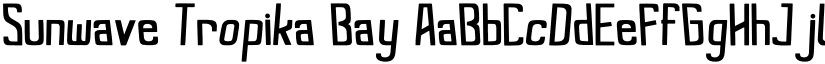 Sunwave Tropika Bay font