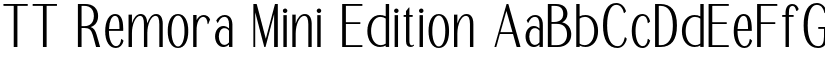 TT Remora Mini Edition font