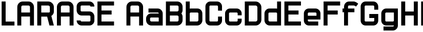 LARASE font