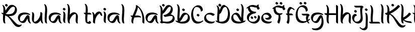 Raulaih trial font