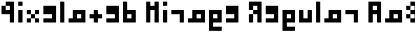 Pixelated Mirage Regular font