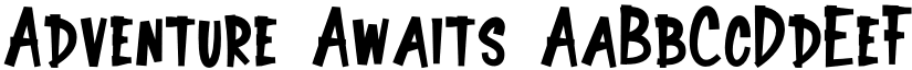 Adventure Awaits font