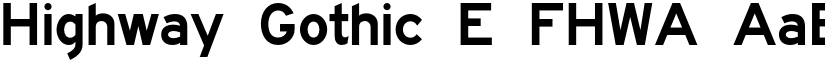 Highway Gothic E FHWA font