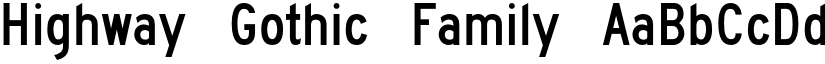 Highway Gothic Family font