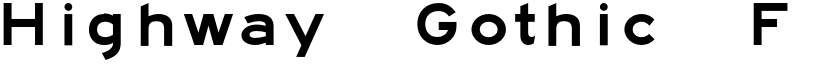 Highway Gothic F FHWA font