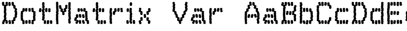 DotMatrix Var font