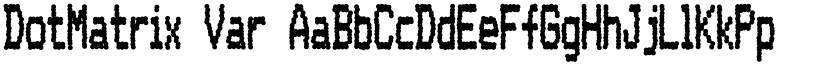 DotMatrix Var font
