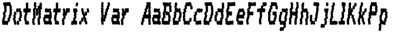 DotMatrix Var font