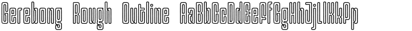 Gerebong Rough Outline font
