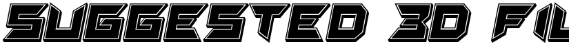 Suggested 3D Filled Italic font