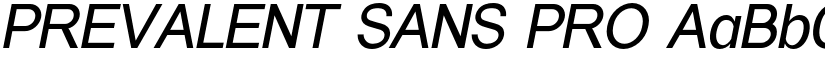 PREVALENT SANS PRO font