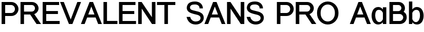PREVALENT SANS PRO font