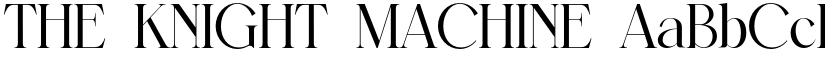 THE KNIGHT MACHINE font