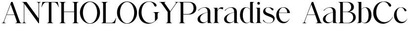 ANTHOLOGYParadise font