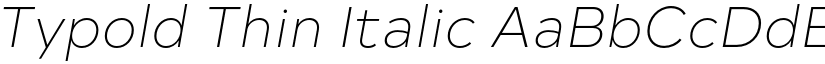 Typold Thin Italic font