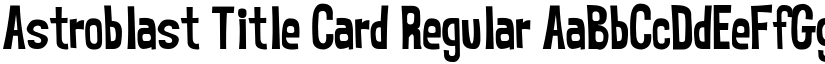 Astroblast Title Card Regular font