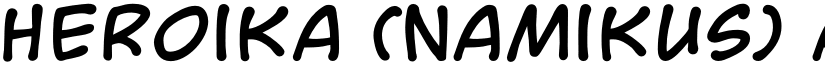Heroika (Namikus) font
