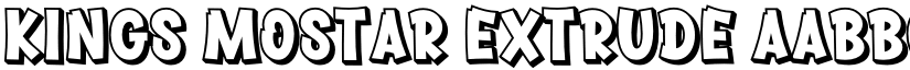 Kings Mostar Extrude font download