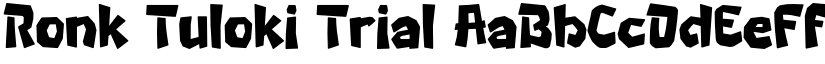 Ronk Tuloki Trial font download