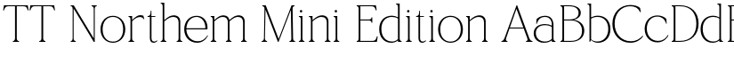 TT Northem Mini Edition font