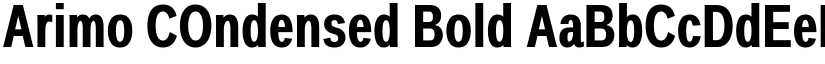 Arimo COndensed Bold font