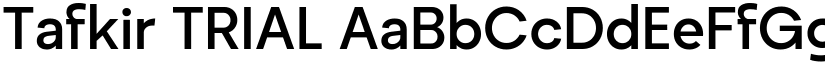 Tafkir TRIAL font